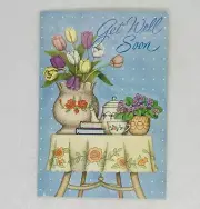 Vintage Get Well Card “Loving Thoughts Are With You” Flowers Teapot Tulips P4