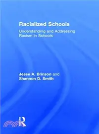 在飛比找三民網路書店優惠-Racialized Schools ― Understan