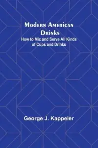 在飛比找博客來優惠-Modern American Drinks: How to