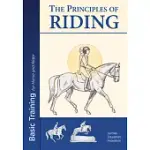 THE PRINCIPLES OF RIDING: BASIC TRAINING FOR HORSE AND RIDER