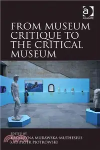 在飛比找三民網路書店優惠-From Museum Critique to the Cr