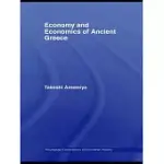 ECONOMY AND ECONOMICS OF ANCIENT GREECE