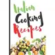 Blank Italian Recipe Book Journal - Italian Cooking Recipes: Authentic Italian CookBook Blank For Beginners, Kids, Everyone - Collect the Recipes You