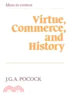 在飛比找三民網路書店優惠-Virtue, Commerce, and History：