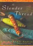在飛比找三民網路書店優惠-A Slender Thread