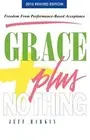 Jeff Harkin Grace Plus Nothing (Paperback) (US IMPORT)