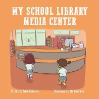 在飛比找博客來優惠-My School Library Media Center