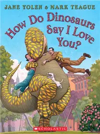 在飛比找三民網路書店優惠-How Do Dinosaurs Say I Love Yo