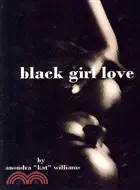 在飛比找三民網路書店優惠-Black Girl Love