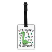 Be More Herbivore Dinosaur Visual Luggage Tag Suitcase Funny Vegan Vegetarian