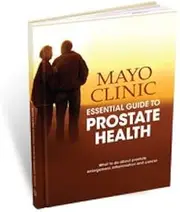 Mayo Clinic Essential Guide To Prostate Health