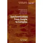 SYNCHRONIZATION: FROM SIMPLE TO COMPLEX