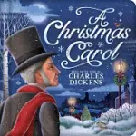 A CHRISTMAS CAROL: PADDED BOARD BOOK