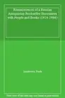 Reminiscences of a Russian Antiquarian Booksell. Paula-Israelewicz<|