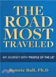 The Road Most Traveled ― My Journey With People of the Lie