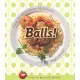 Balls: Round the World Fare for All Occasions