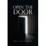 OPEN THE DOOR