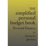 THE SIMPLIFIED PERSONAL BUDGET BOOK: PERSONAL FINANCE