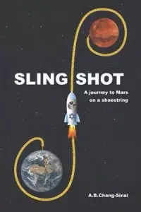 在飛比找博客來優惠-Slingshot: A journey to Mars o