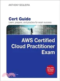 在飛比找三民網路書店優惠-Aws Certified Cloud Practition