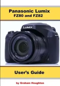 在飛比找博客來優惠-Panasonic Lumix FZ80 and FZ82 