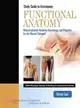 Functional Anatomy: Musculoskeletal Anatomy, Kinesiology, and Palpation for Manual Therapists (Workbook)