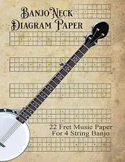 Banjo Neck Diagram Paper: 22 Fret Music Paper For 4 String Banjo