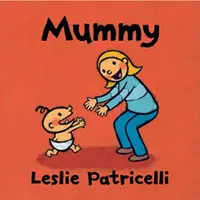 在飛比找蝦皮商城優惠-Mummy(硬頁書)/Leslie Patricelli【三