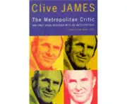 The Metropolitan Critic by Clive James