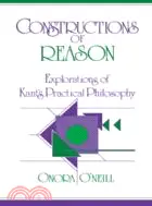 在飛比找三民網路書店優惠-Constructions of Reason：Explor