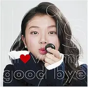 I Love Me/Good Bye