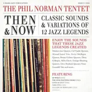 Then And Now Classic Sounds Variations Of 12 Jazz Legends