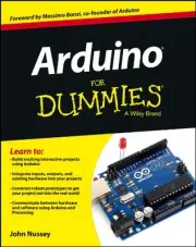 ARDUINO FOR DUMMIES By John Nussey **BRAND NEW**