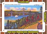 METAL SIGN - Maine Postcard - Waldo-Hancock Bridge, Bucksport, Maine