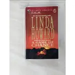 A GAME OF CHANCE_LINDA HOWARD【T3／原文小說_BN6】書寶二手書