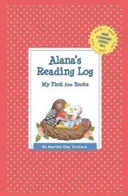 Alana's Reading Log: My First 200 Books (GATST) by Martha Day Zschock (English)
