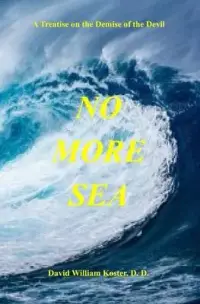 在飛比找博客來優惠-No More Sea: A Treatise on the