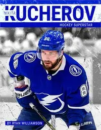 在飛比找三民網路書店優惠-Nikita Kucherov ― Hockey Super