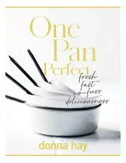 [Donna Hay] One Pan Perfect