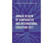 Annual Review of Comparative and International Education 2017