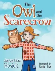 The Owl and the Scarecrow by Joyce Goss Hosick (English) Paperback Book