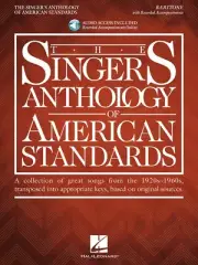 The Singer's Anthology of American Standards Baritone Edition Book 000294615