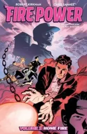 Fire Power by Kirkman & Samnee, Volume 2: Home Fire by Robert Kirkman