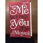 我就要你好好的 ME BEFORE YOU 原文書