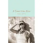 A TOWN LIKE ALICE(精裝)/NEVIL SHUTE MACMILLAIN COLLECTORS LIBRARY 【禮筑外文書店】