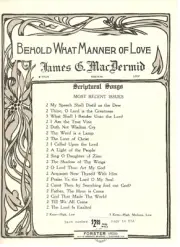 "BEHOLD WHAT MANNER OF LOVE" SHEET MUSIC-PIANO/VOCAL/GUITAR-HIGH VOICE-1942-NEW!