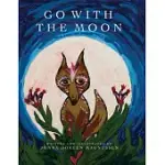 GO WITH THE MOON