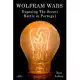 Wolfram Wars: Exposing The Secret Battle in Portugal