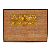Next Mood Swing 6 Minutes - Funny Novelty Doormat Man Cave Floor mat