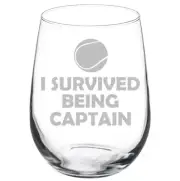 Tennis I Survived Being Captain Stemmed / Stemless Wine Glass